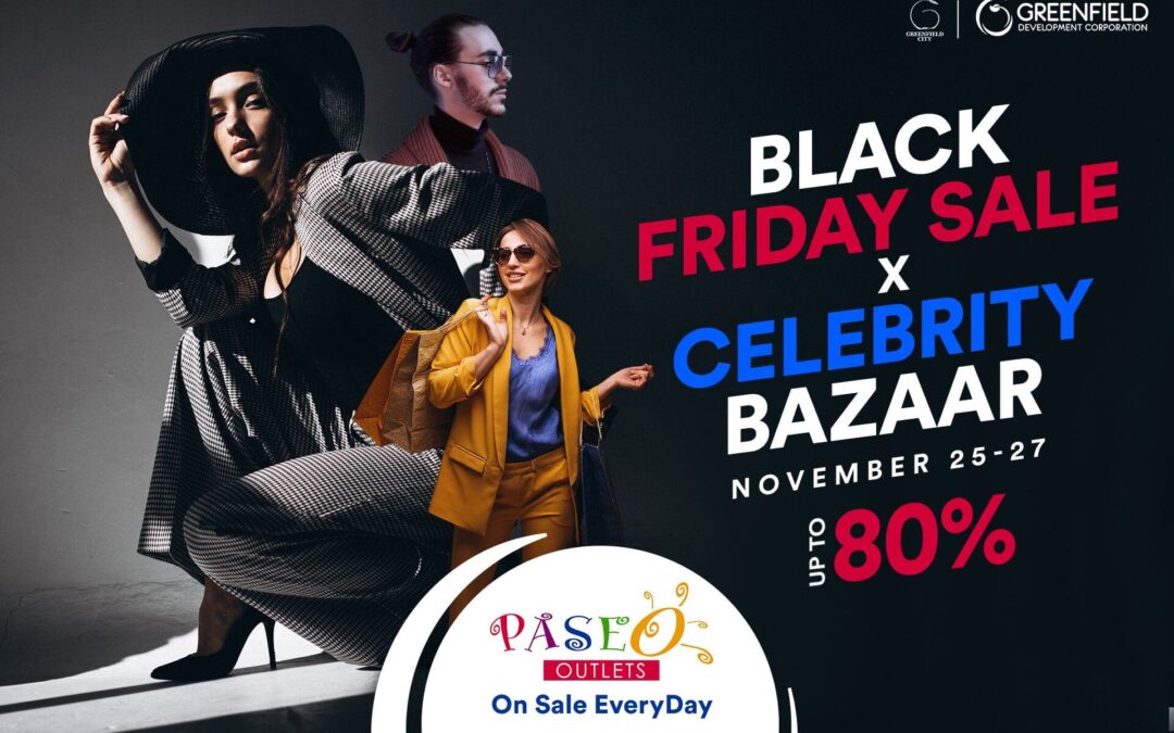 Black Friday Sale & Celebrity Bazaar  at the Paseo Outlets